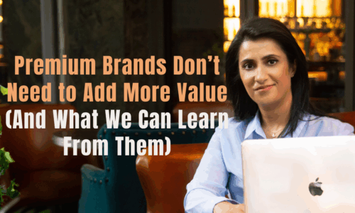 Premium brands sell identity.